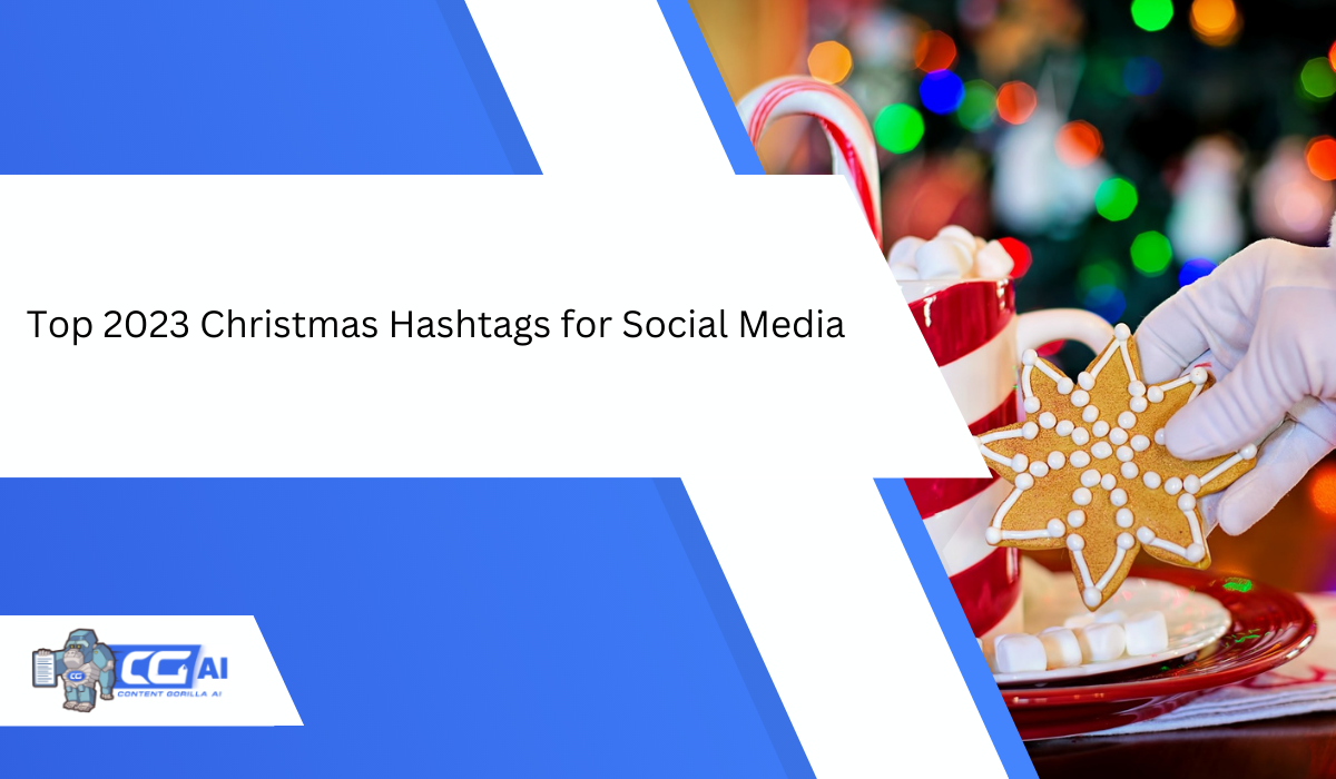 Featured image for “The Most Trending Christmas Hashtags for Social Media in 2023”