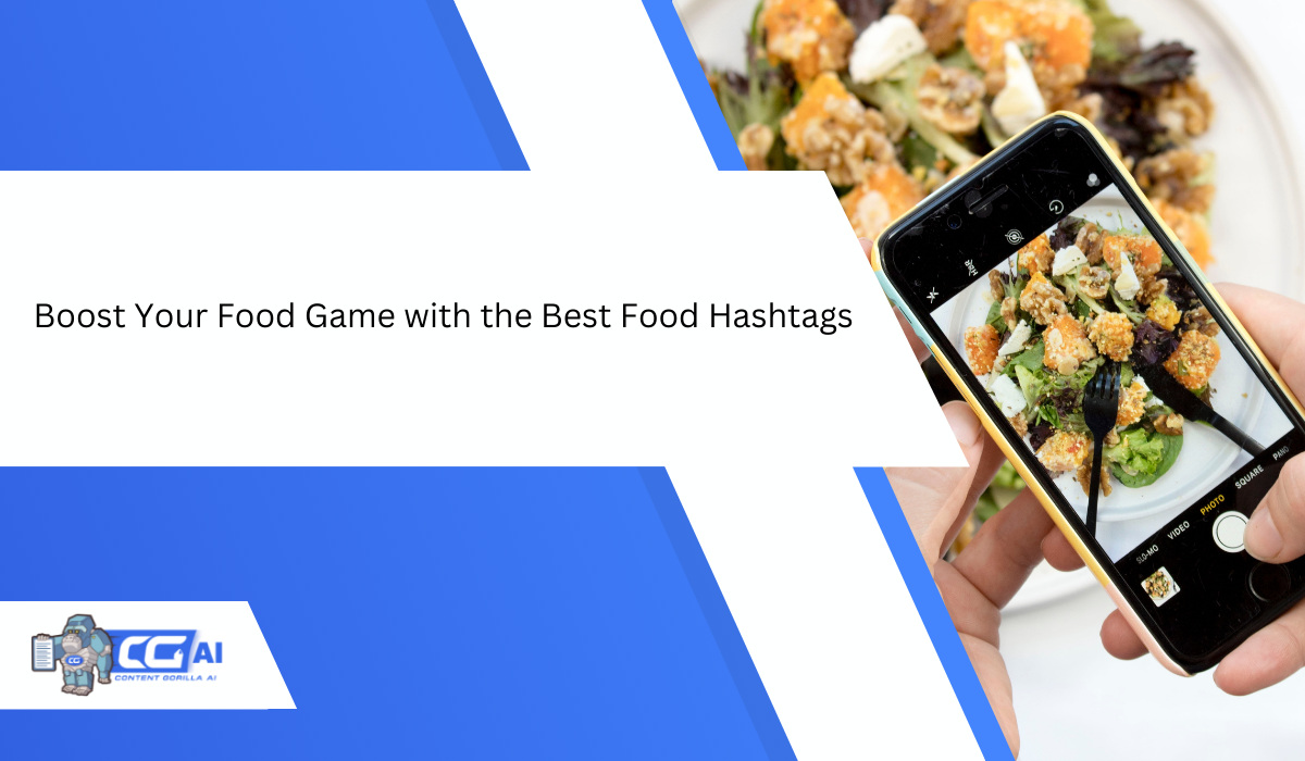 Featured image for “Master Your Culinary Content with These Amazing Food Hashtags”