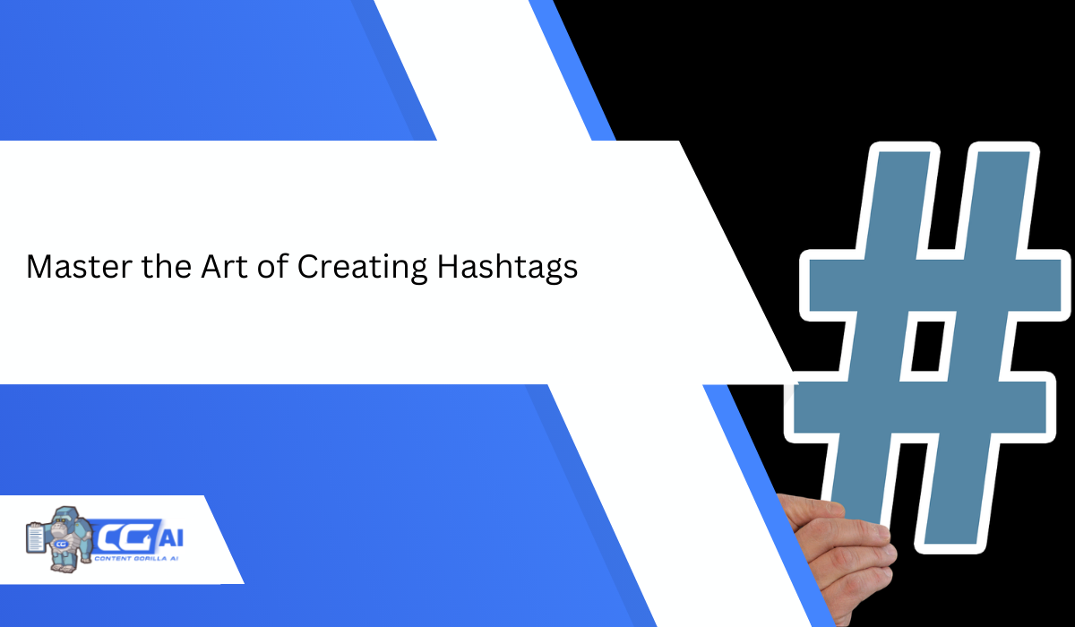 Featured image for “The Perfect Guide to Creating Your Hashtags”