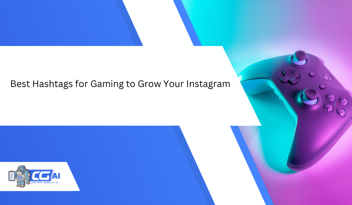 Featured image for “Best Hashtags for Gaming to Grow Your Instagram”